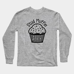 Stud Muffin Long Sleeve T-Shirt